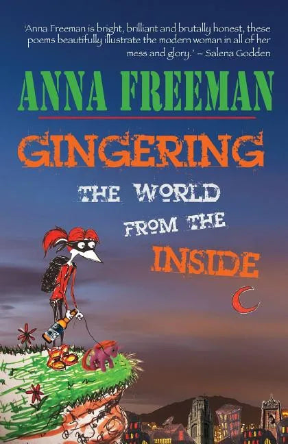 Gingering The World From The Inside - Paperback