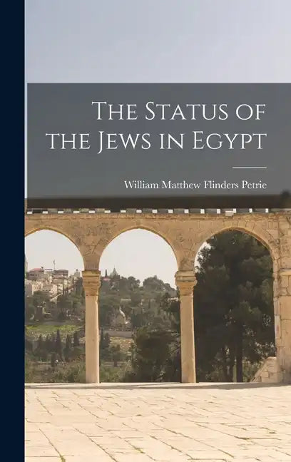 The Status of the Jews in Egypt - Hardcover