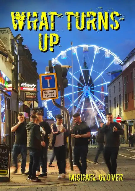 What Turns Up - Paperback