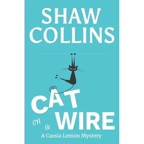 Cat on a Wire - Paperback