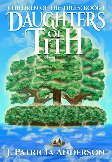 Daughters of Tith - Hardcover