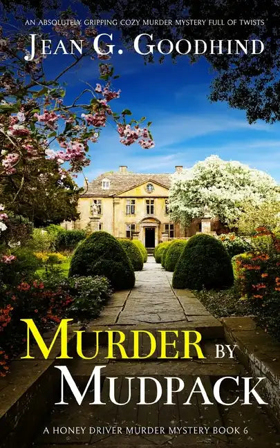 MURDER BY MUDPACK an absolutely gripping cozy murder mystery full of twists - Paperback