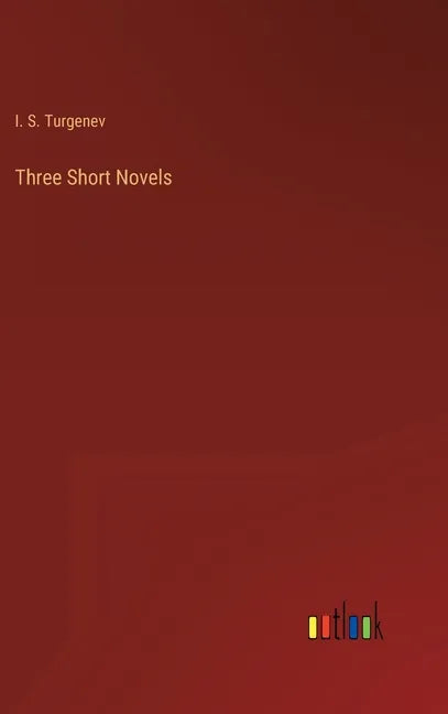 Three Short Novels - Hardcover
