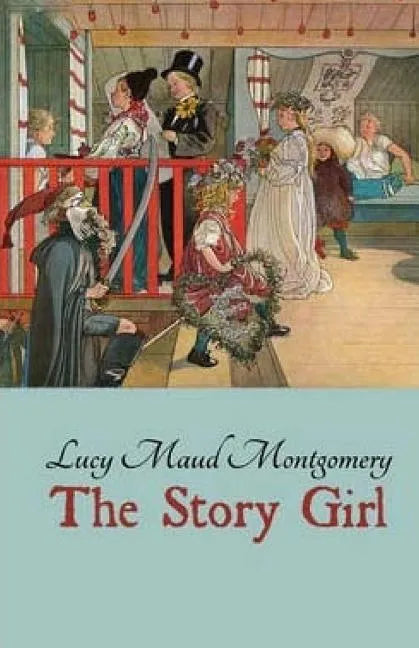 The Story Girl - Paperback