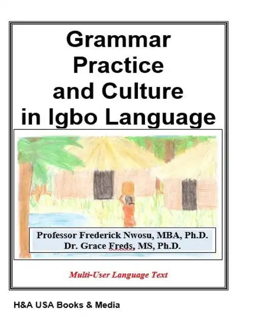 Grammar Practice and Culture in Igbo Language - Paperback