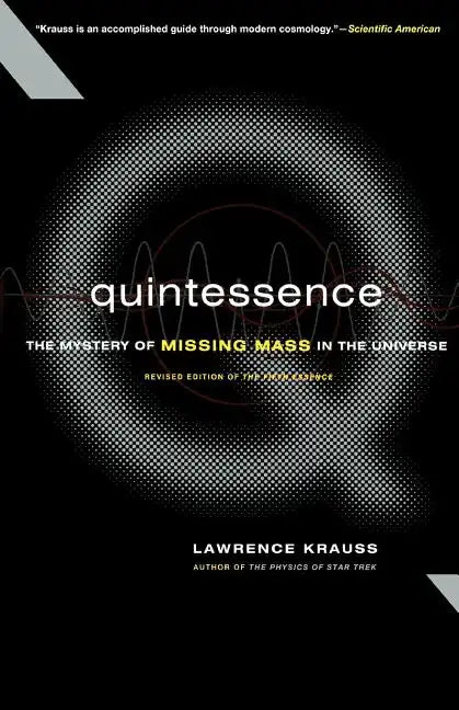 Quintessence: The Mystery of Missing Mass in the Universe - Paperback