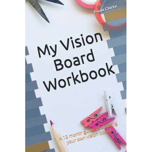 My Vision Board Workbook - Paperback