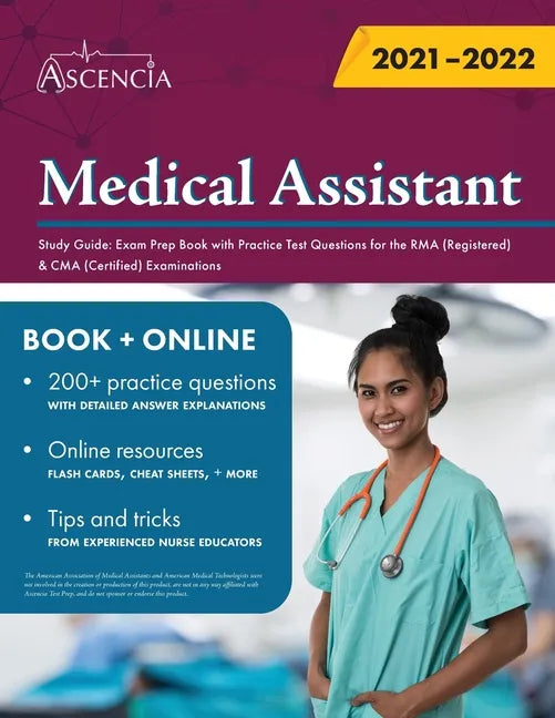 Medical Assistant Study Guide: Exam Prep Book with Practice Test Questions for the RMA (Registered) & CMA (Certified) Examinations - Paperback