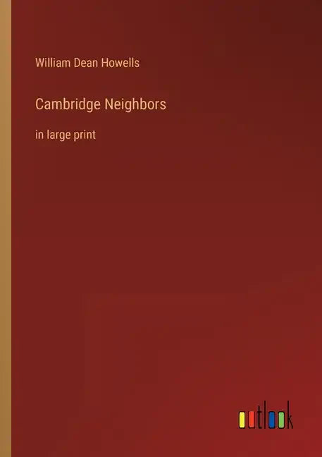Cambridge Neighbors: in large print - Paperback