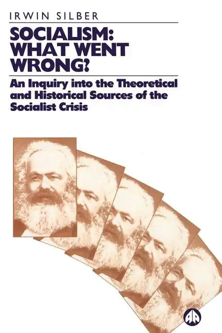 Socialism: What Went Wrong? - Paperback