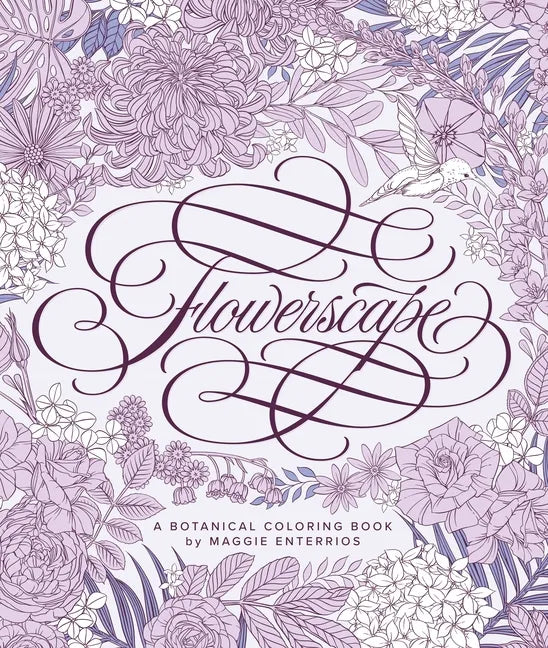Flowerscape: A Botanical Coloring Book - Paperback
