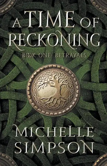 A Time of Reckoning: Book One Betrayals - Paperback