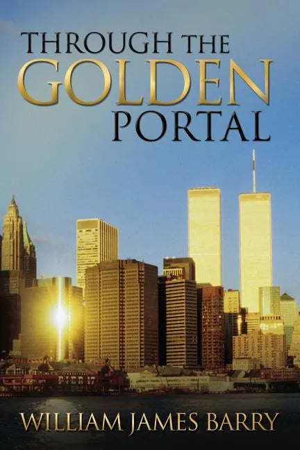 Through the Golden Portal - Paperback