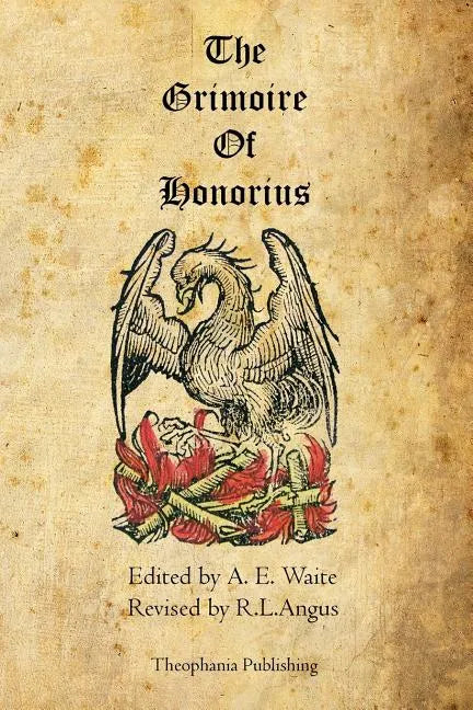 The Grimoire of Honorius - Paperback