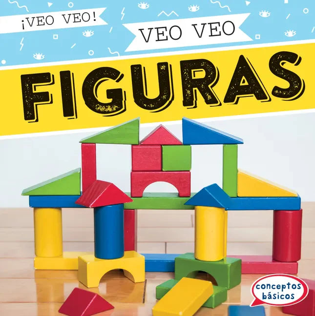Veo Veo Figuras (I Spy Shapes) - Library Binding