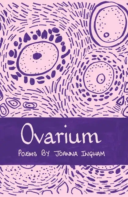 Ovarium: Poems - Paperback