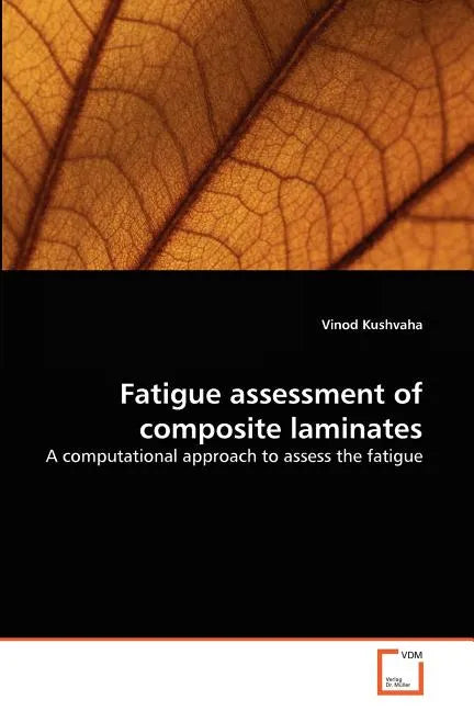 Fatigue assessment of composite laminates - Paperback