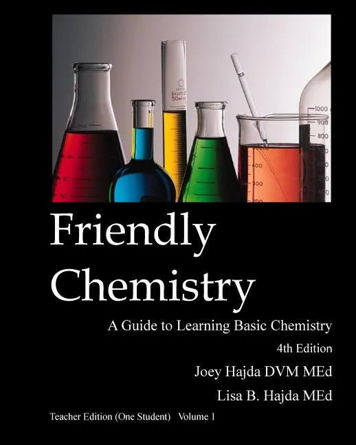 Friendly Chemistry - Teacher Edition (One Student) Volume 1 - Paperback