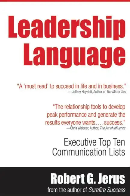 Leadership Language: Executive Top Ten Lists for Communication Success - Paperback