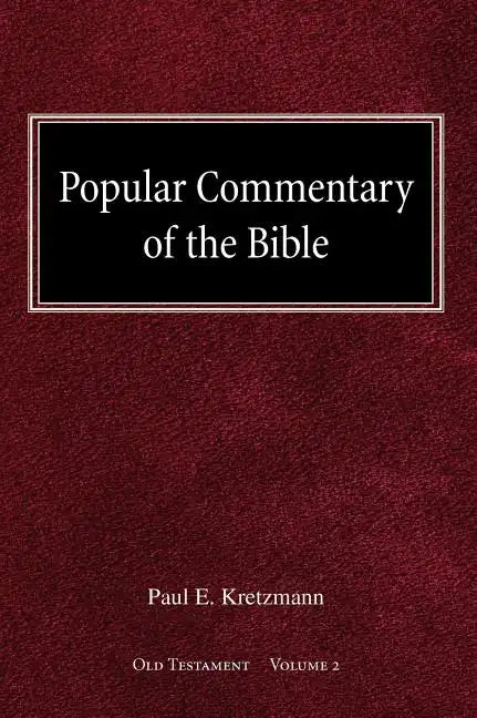 Popular Commentary of the Bible Old Testament Volume 2 - Hardcover