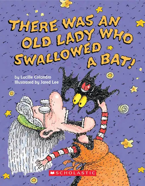 There Was an Old Lady Who Swallowed a Bat! (Board Book) - Board Book