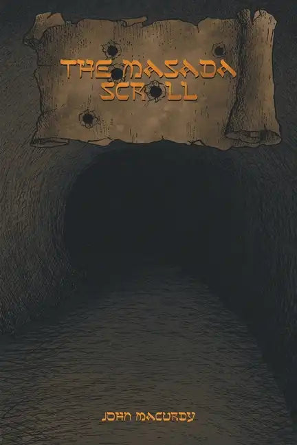 The Masada Scroll - Paperback