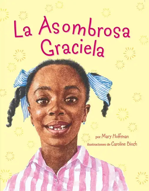 La Asombrosa Graciela - Hardcover