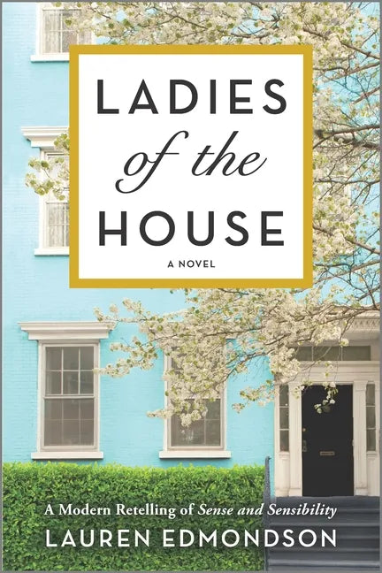 Ladies of the House - Paperback