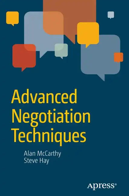 Advanced Negotiation Techniques - Paperback