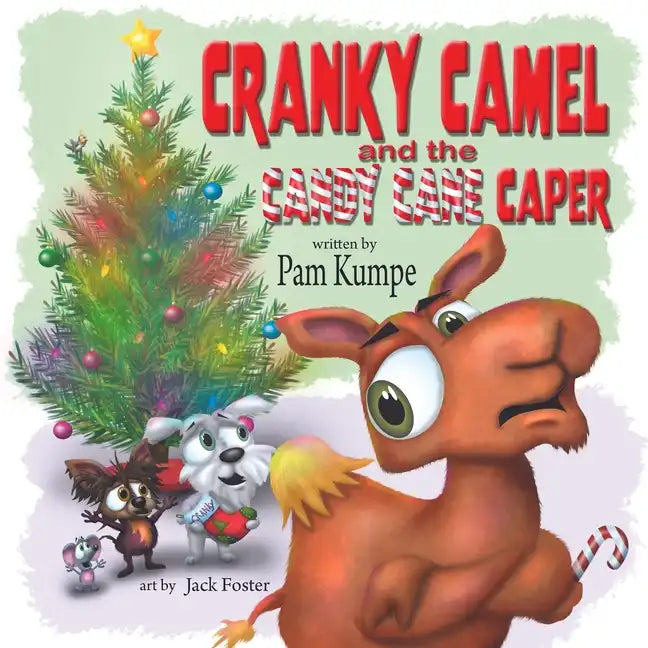 Cranky Camel and the Candy Cane Caper - Paperback