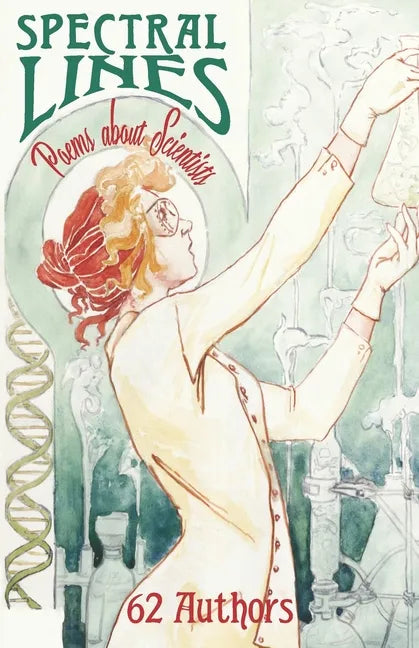 Spectral Lines: Poems about Scientists - Paperback
