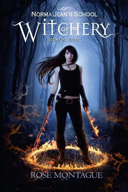 Norma Jean's School of Witchery: Book One: Jewel - Paperback
