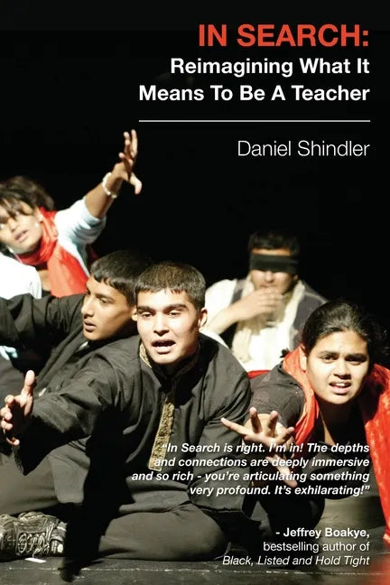 In Search: Reimagining What It Means To Be A Teacher - Paperback
