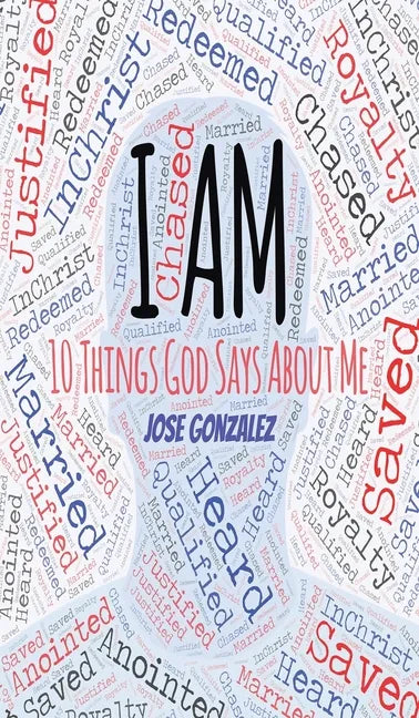 I Am: 10 Things God Says About Me - Hardcover