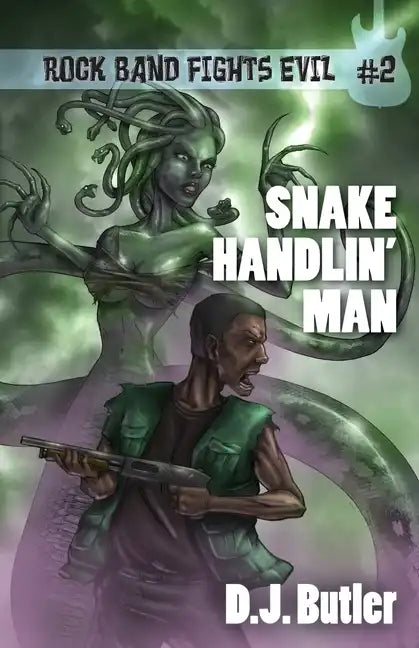 Snake Handlin' Man - Paperback