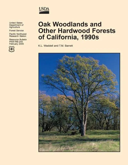 Oak Woodlands and Other Hardwood Forest of California, 1990s - Paperback