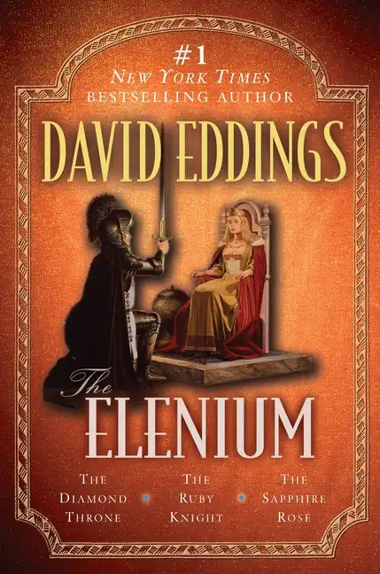 The Elenium: The Diamond Throne the Ruby Knight the Sapphire Rose - Paperback