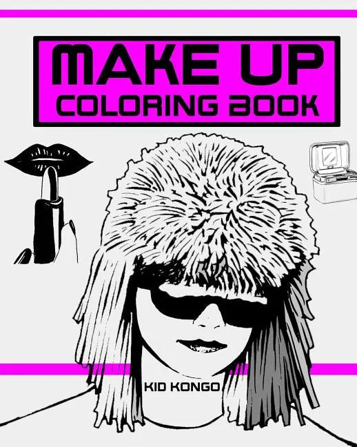 Make Up Coloring Book - Paperback
