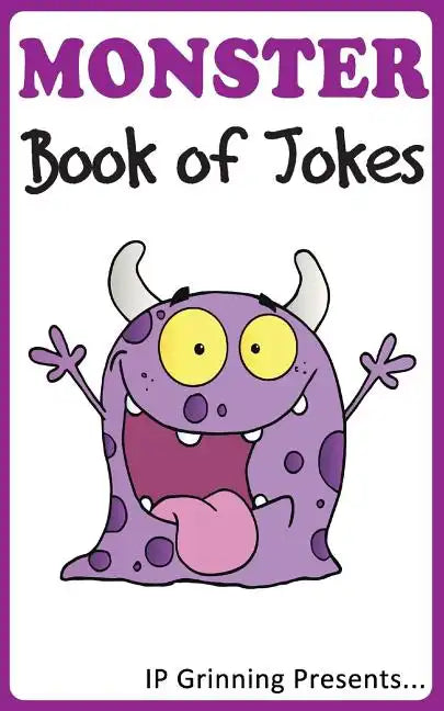 A Monster Book of Jokes: Joke Books for Kids - Paperback