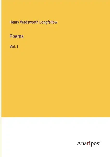 Poems: Vol. I - Paperback