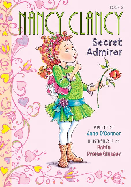 Nancy Clancy, Secret Admirer: #2 - Library Binding