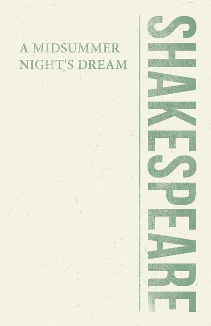 A Midsummer Night's Dream - Paperback