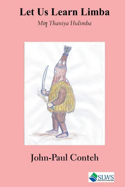 Let Us Learn Limba: Min Thaniya Hulimba - Paperback