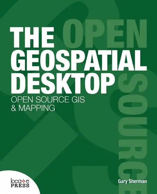 The Geospatial Desktop - Paperback