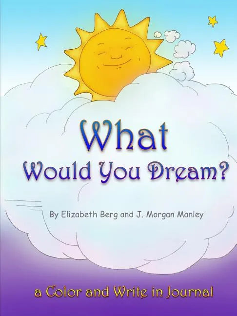 What Would You Dream? - Paperback