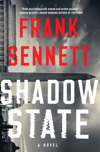 Shadow State - Hardcover