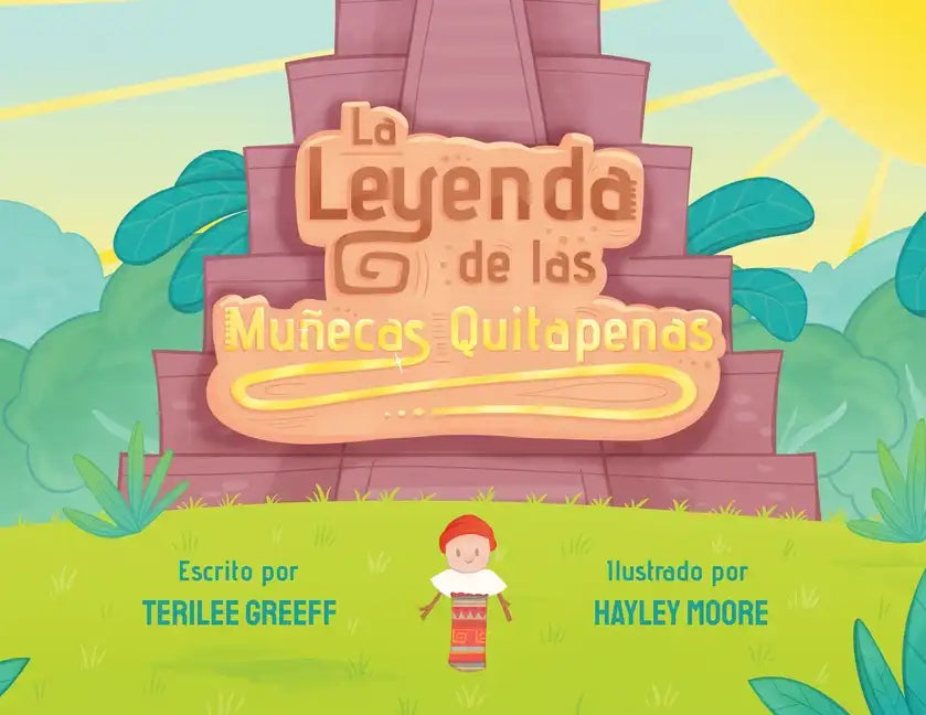 La Leyenda de las Muñecas Quitapenas - Paperback