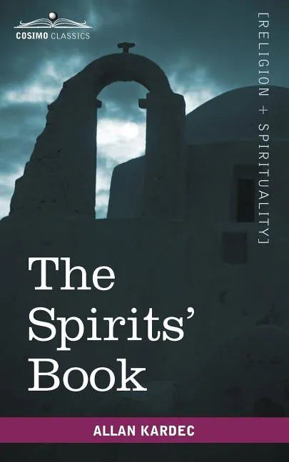 The Spirits' Book - Paperback
