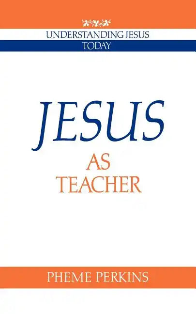 Jesus as Teacher - Paperback