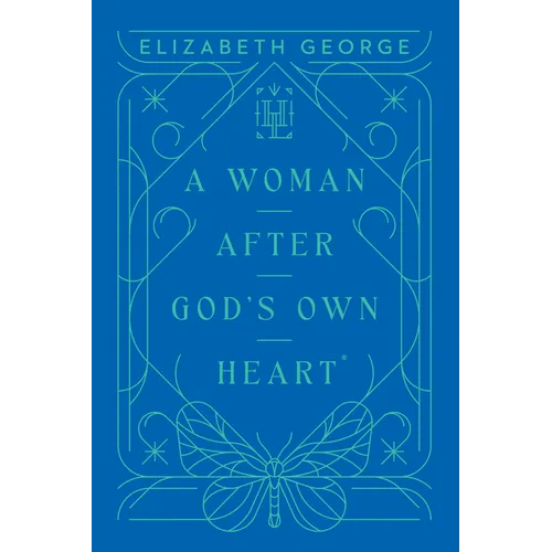 A Woman After God's Own Heart - Hardcover